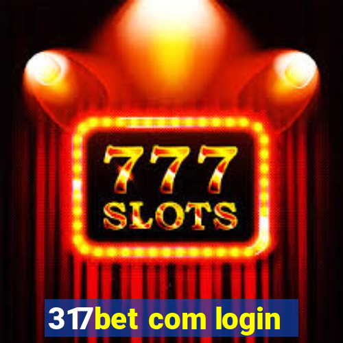 317bet com login